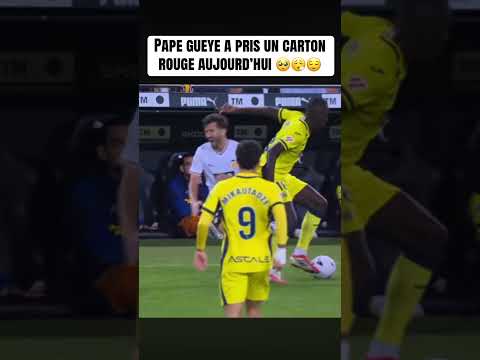 Pape gueye a pris un carton rouge aujourd’hui 🥹😳🥲
