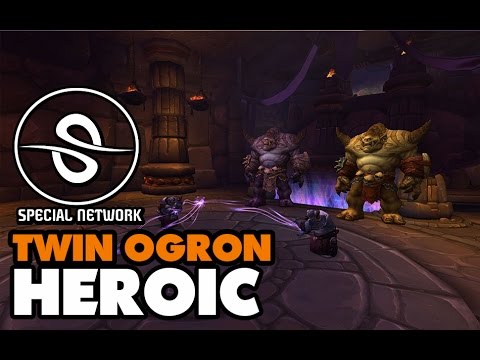 Twin Ogron Heroic Highmaul - Special Network (PoV WW Monk)