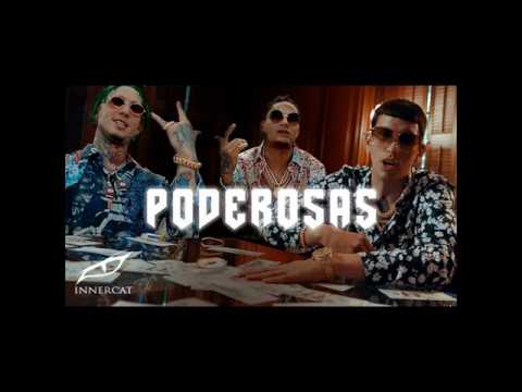 (Mr. Perez X Lary Over X Yecko)Poderosas
