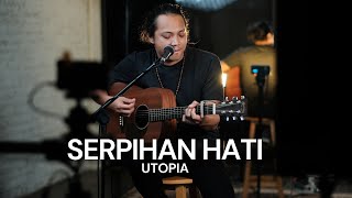 Download lagu FELIX IRWAN | UTOPIA - SERPIHAN HATI mp3