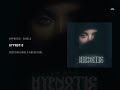 HYPNOTIC | DEEP DHALIWAL [BASS BOOSTED EDITION]
