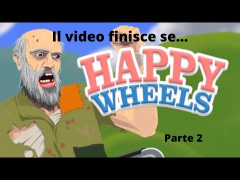 il video finisce se salti...su happy wheels