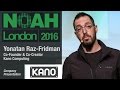 Yonatan Raz-Fridman, Kano Computing - NOAH16 London