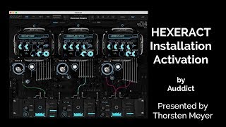Video thumbnail for HEXERACT By Auddict Installation and Activation by StrongMocha