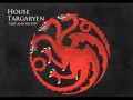 Game of Thrones - Soundtrack House Targaryen ...