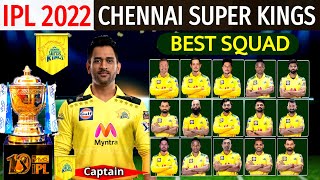 IPL 2022 | Chennai Super Kings Best Squad | Chennai Super Kings Squad IPL 2022 | IPL 2022 CSK Squad