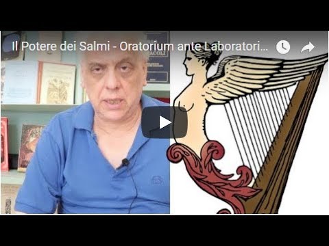 The Power of the Psalms - Oratorium ante Laboratorium - Episode 29 Giorgio Rossi