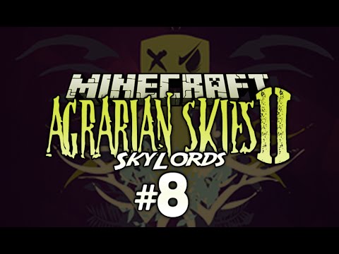 Agrarian Skies 2 - SkyLords - 8 - Sieve & Ore Automation [Minecraft 1.7.10 Modpack]