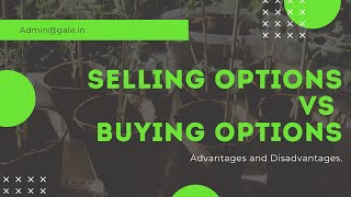 Buying Vs Selling Options in India: Best Concept, Trading Strategies Explained, Advanced Analysis