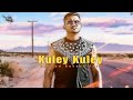 Kuley Kuley Slowed Reverb Lofi Yo Yo Honey Singh