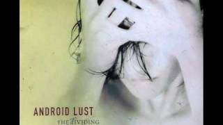 Android Lust - Follow