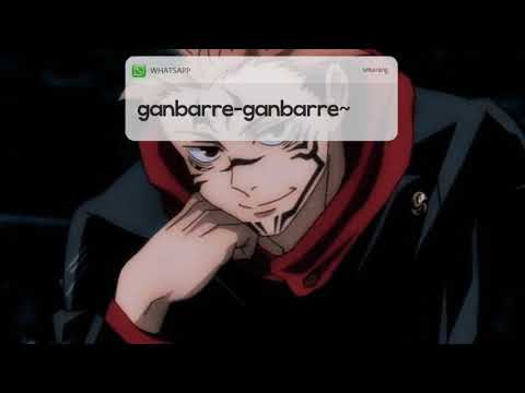 Notification sound | Ryomen Sukuna | "ganbarre-ganbarre"