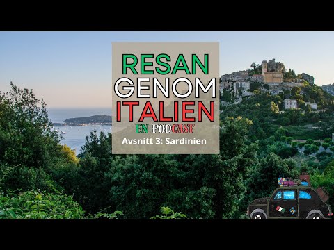 Resan Genom Italien: Avsnitt 3 - Sardinen