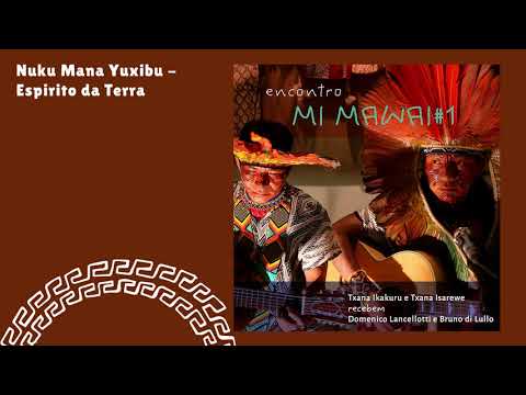 08 Nuku Mana Yuxibu_ Espirito da Terra