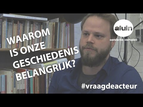 Waarom is onze geschiedenis belangrijk? - Theatergroep Aluin