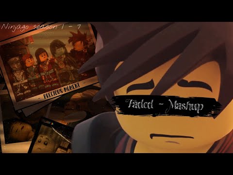 Faded (Mashup) - Ninjago Tribute [season 1 - 7]