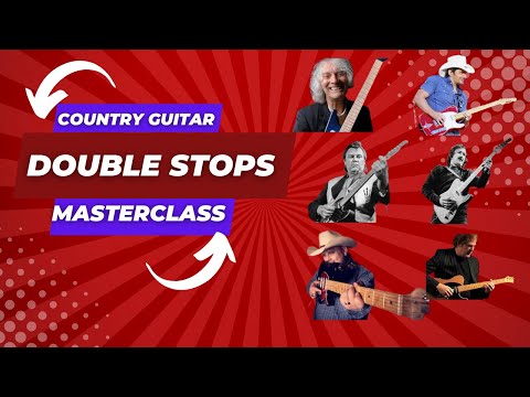Country Guitar Mastery: The Art of Double Stops