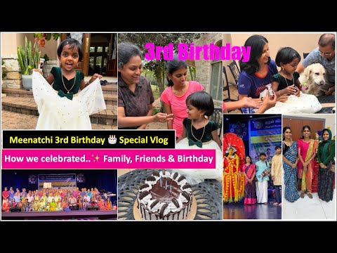 என் மகள் மீனாட்சி பிறந்தநாள் / My Little Girl Turns 3 🎂 / Surprise Party & Thirukkural Event