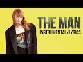 Taylor Swift - The Man (Instrumental/Background Vocals/Lyrics)