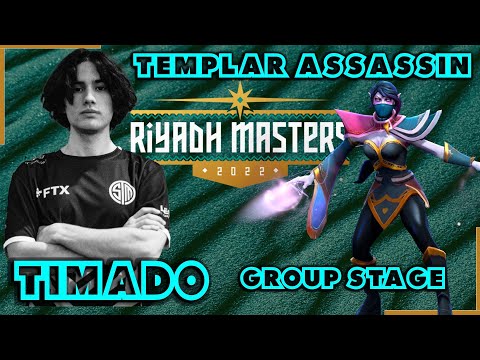 Timado Templar Assassin  Game 2 TSM vs Team Liquid Group Stage Riyadh Masters 2022