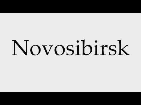 How to Pronounce Novosibirsk