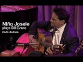 Niño Josele – Hullo Bolinas | Homenaje a Bill Evans