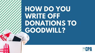 How to Write-Off Donations to Goodwill #shorts