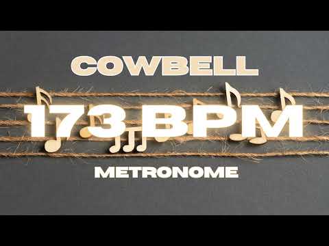 173 BPM - Cowbell Metronome