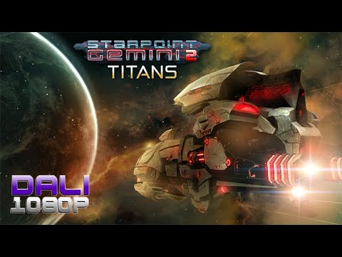 Starpoint Gemini 2: Titans PC Gameplay 60fps 1080p