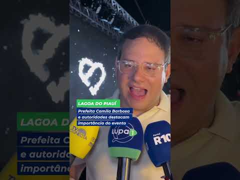 30 ANOS DE LAGOA DO PIAUÍ Prefeita Camila Barbosa e autoridades destacam importância do evento: