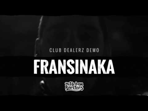 FRANSINAKA para The Urban Roosters - Club Dealerz Demo