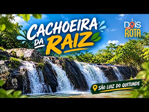 Dois na rota - Cachoeira da Raiz - São Luís do Quitunde. 