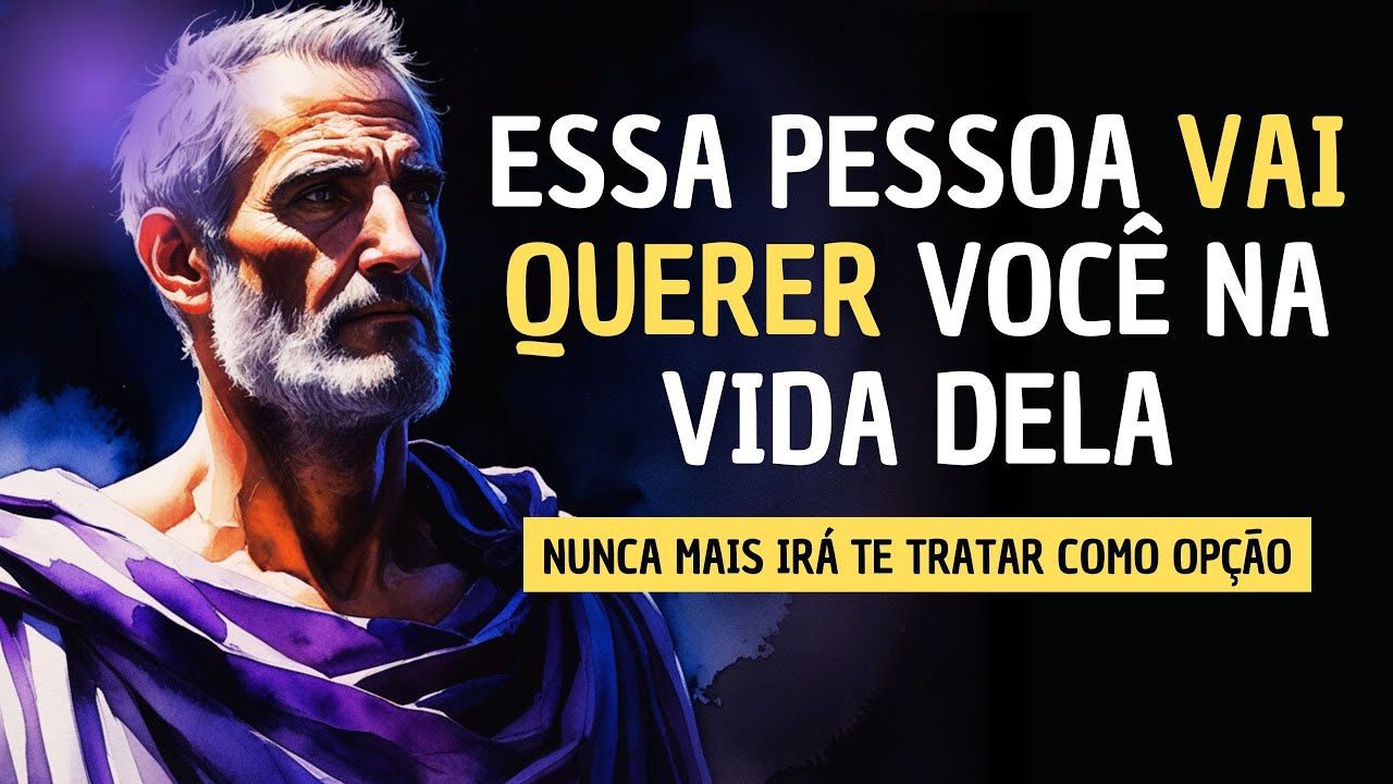 Como fazer QUALQUER PESSOA TE VALORIZAR - Estoicismo