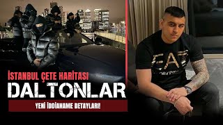 DALTONLAR İDDİANAMESİ: İstanbul Sokaklarında Yeni Mafya Düzeni