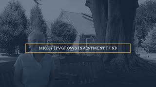 Micky | PVGrows Investment Fund Investor