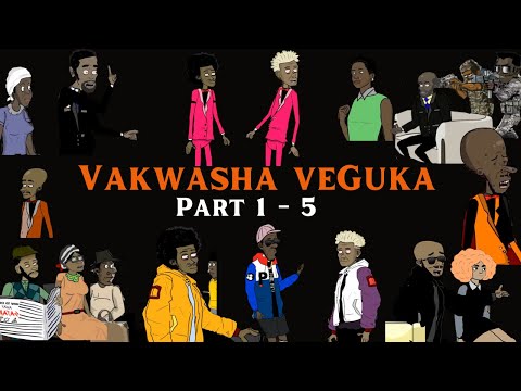 Boys Dzangu - Vakwasha veGuka - Part 1 -5 (Compilation)