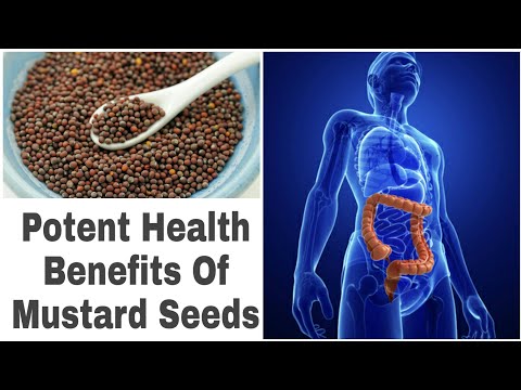 Potent Health Benefits Of Mustard Seeds | What Mustard Seeds Do To  Your Body
