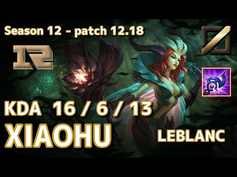 【NAサーバー/D1】RNG Xiaohu ルブラン(Leblanc) VS サイラス(Sylas) MID - Patch12.18 NA Ranked【LoL】