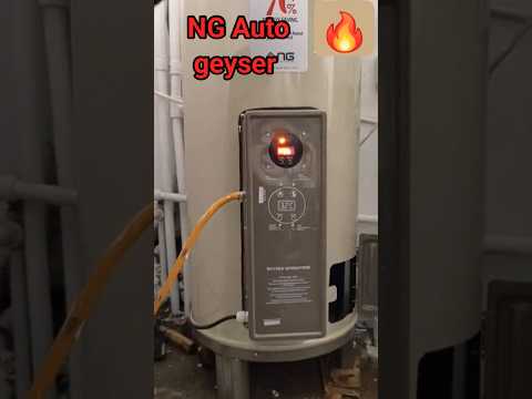 NG Auto gas and electric  geyser #geyser #auto #installation #plumbingvideos #shorts