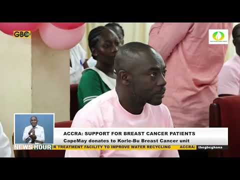 KORLE-BU BREAST CANCER UNIT RECEIVES ₵225,000 SUPPORT FROM CAPEMAY PROPERTIES  BY BENJAMIN ANYETEI 