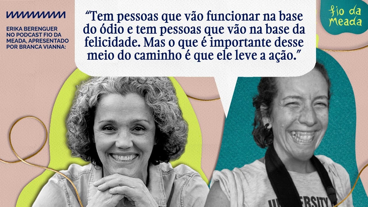 Erika Berenguer entre a ecoansiedade e o pragmatismo climático | Podcast Fio da Meada