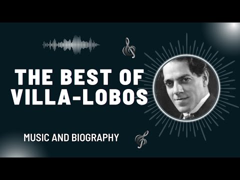 The Best of Villa-Lobos