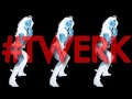 BEST 2013 TWERK MUSIC DROPKILLA POP DAT THANG