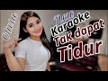 Tak Dapat Tidur Karaoke Duet Olivia