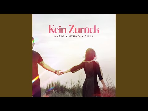 Kein Zurück (feat. Silla)