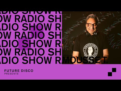 Future Disco Radio - 295 - Mousse T. Live From Ministry of Sound