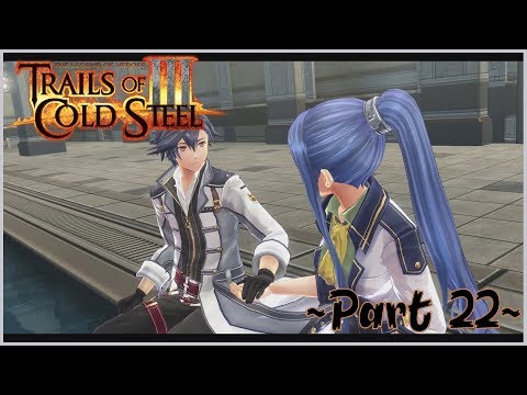 Trails of Cold Steel 3 Chapter 2 Walkthrough Part 22 - Leeves Quests 1, Bonding Events 2