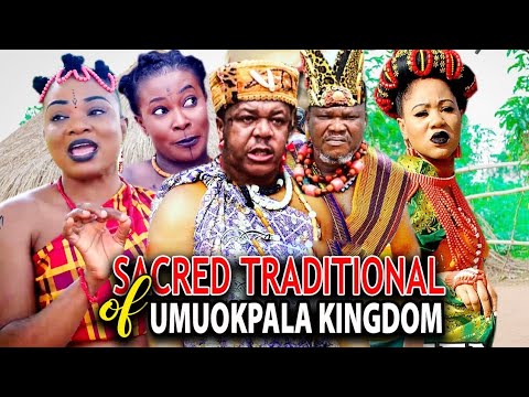 SACRED TRADITIONS OF UMUOKPALA KINGDOM SEASON 1&2 - UGEZU J UGEZU LATEST NOLLYWOOD EPIC FULL MOVIE