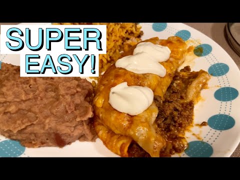 Easy Beef Enchiladas W/Rice & Beans | Mock Mexican...