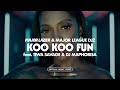 Major Lazer & Major League DJz - Koo Koo Fun (feat. Tiwa Savage and DJ Maphorisa)